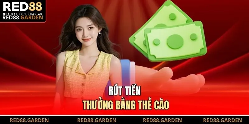 Rút tiền thưởng bằng thẻ cào